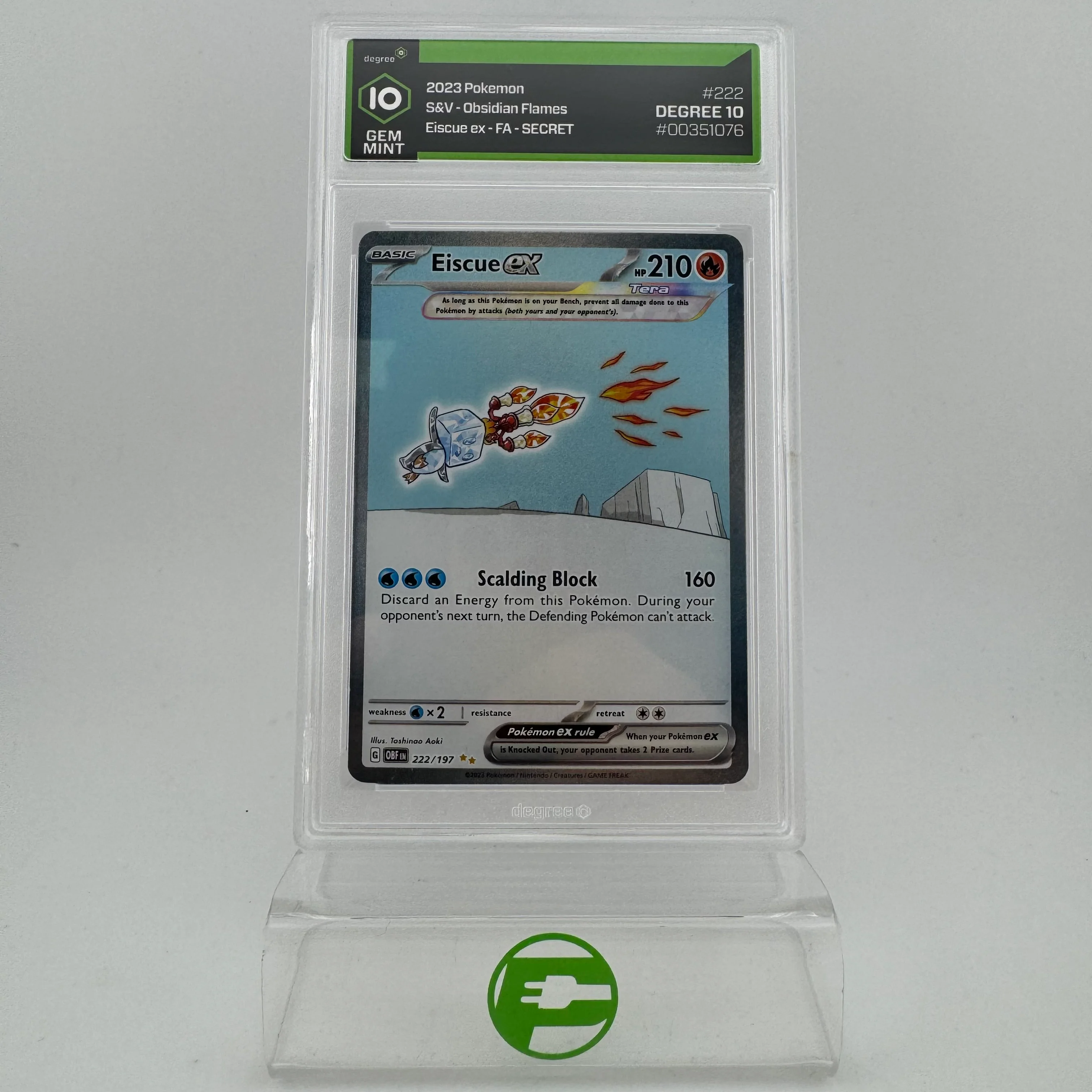 Pokémon TCG Obsidian Flames Eiscue Ex #222 Holo English Degree 10 GEM MINT